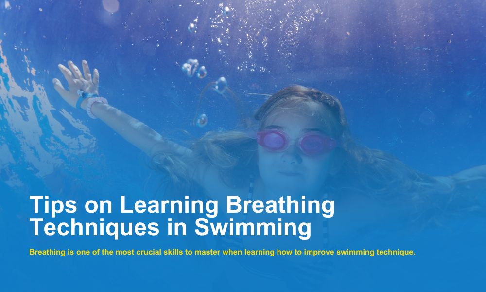 Tips on Learning Breathing Techniques in Swimming