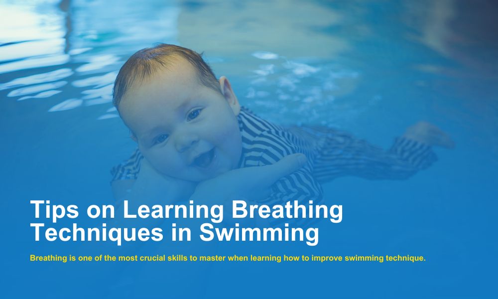 Tips on Learning Breathing Techniques in Swimming (1)